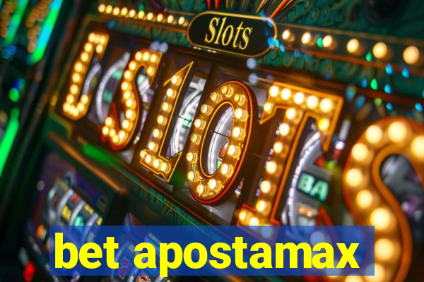 bet apostamax